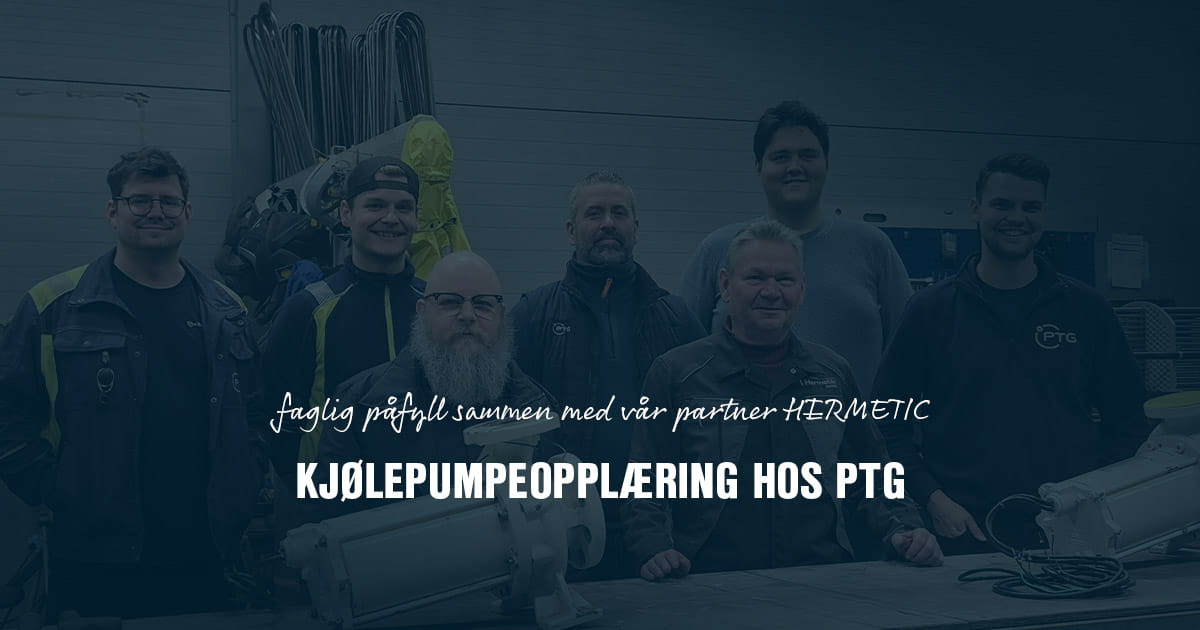 Kjølemiddelpumpeopplæring hos PTG med Hermetic