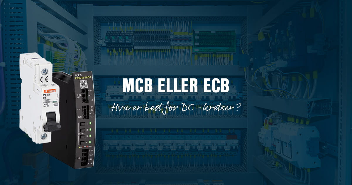 MCB eller ECB for DC-kretser?