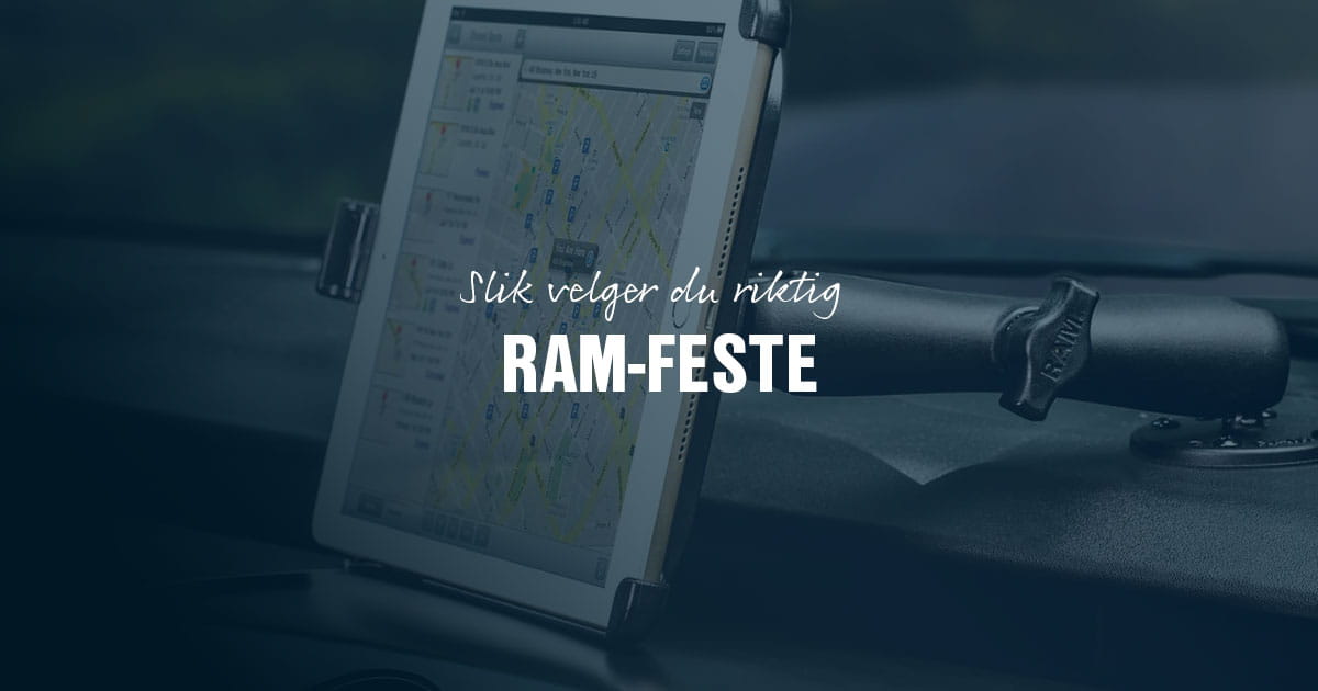 Festesystmer fra RAM Mounts