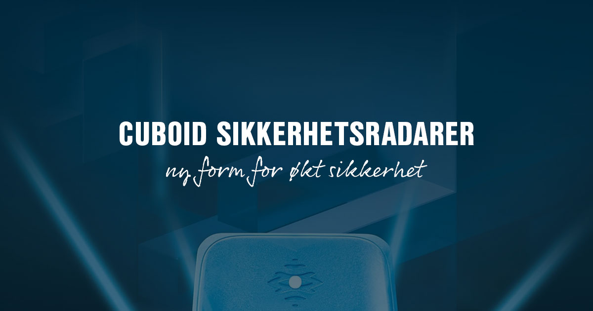 Inxpect Cuboid sikkerhetsradarer - ny form for økt sikkerhet