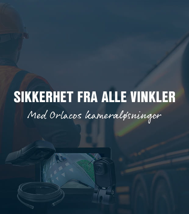 Sikkerhet fra alle vinkler med Orlacos kameraløsninger