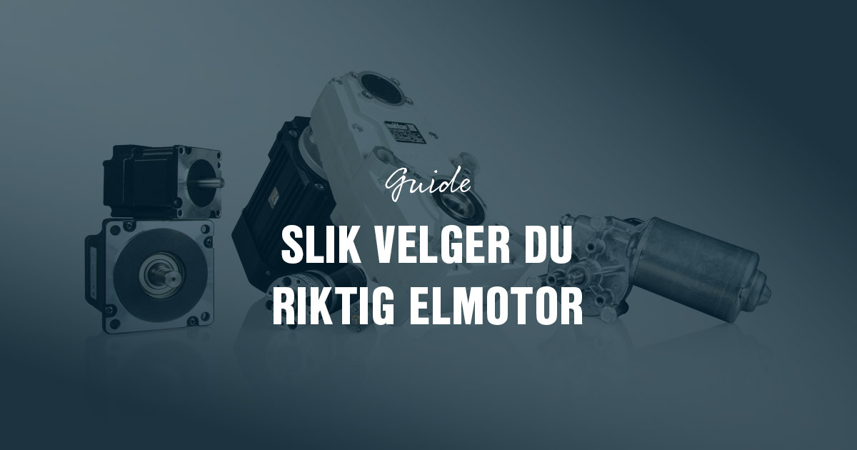 Hvordan velge riktig elmotor?