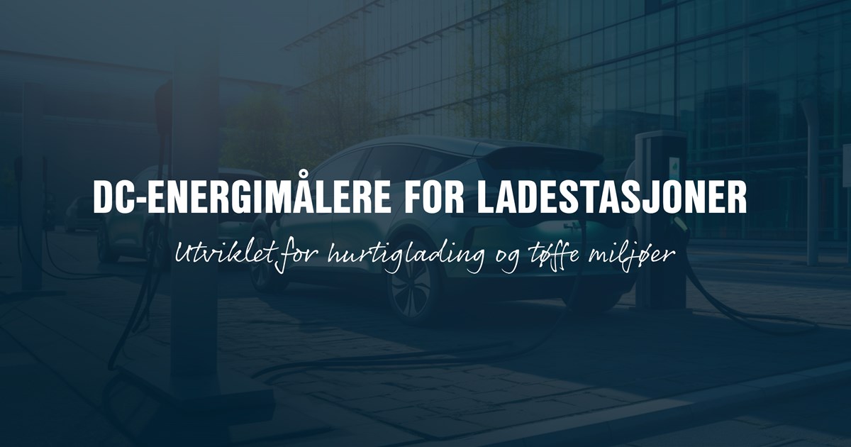 DC-enerigimålere for ladestasjoner