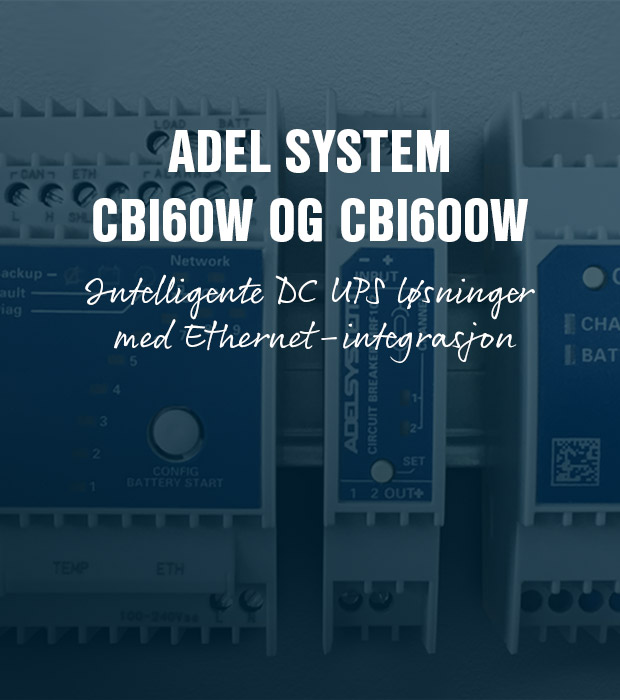 ADEL System CBI60W og CBI600W